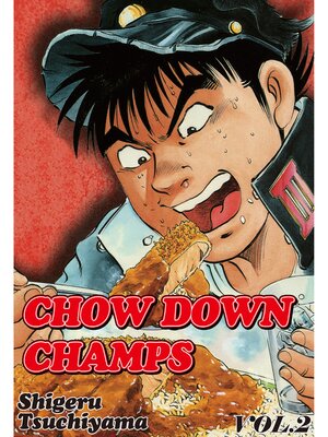 cover image of CHOW DOWN CHAMPS, Volume 2